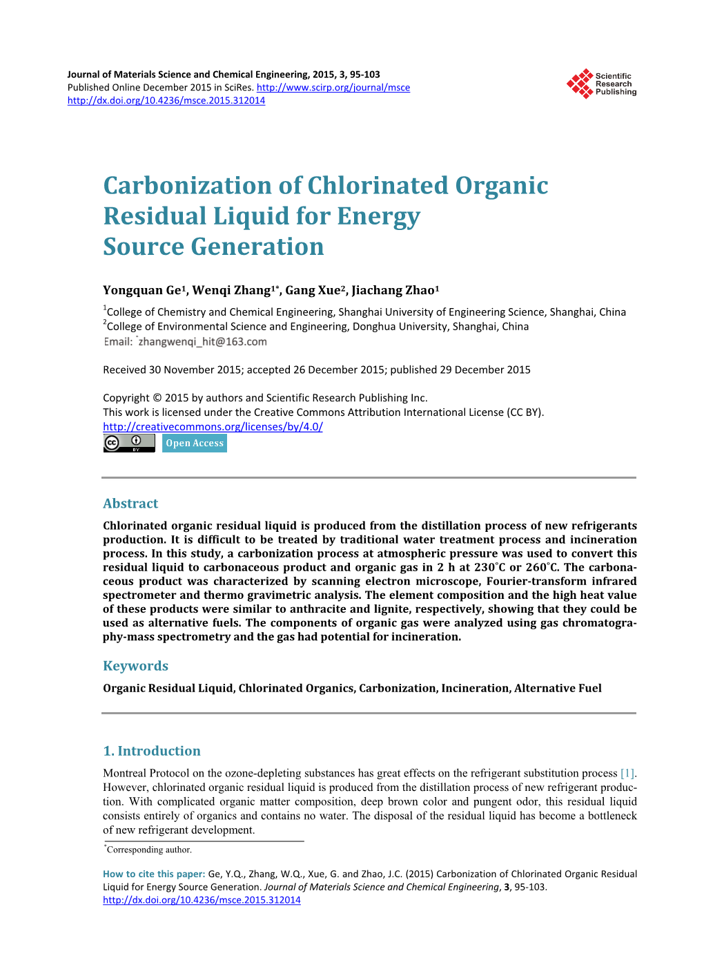 Carbonization of Chlorinated Organic Residual Liquid for Energy Source Generation