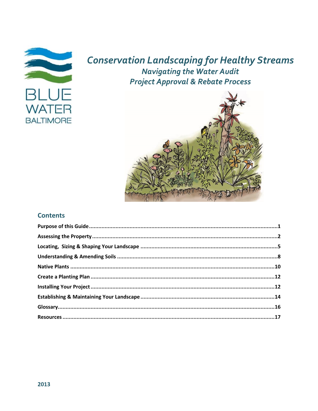 Conservation Landscaping for Healthy Streams Navigating the Water Audit Project Approval & Rebate Process