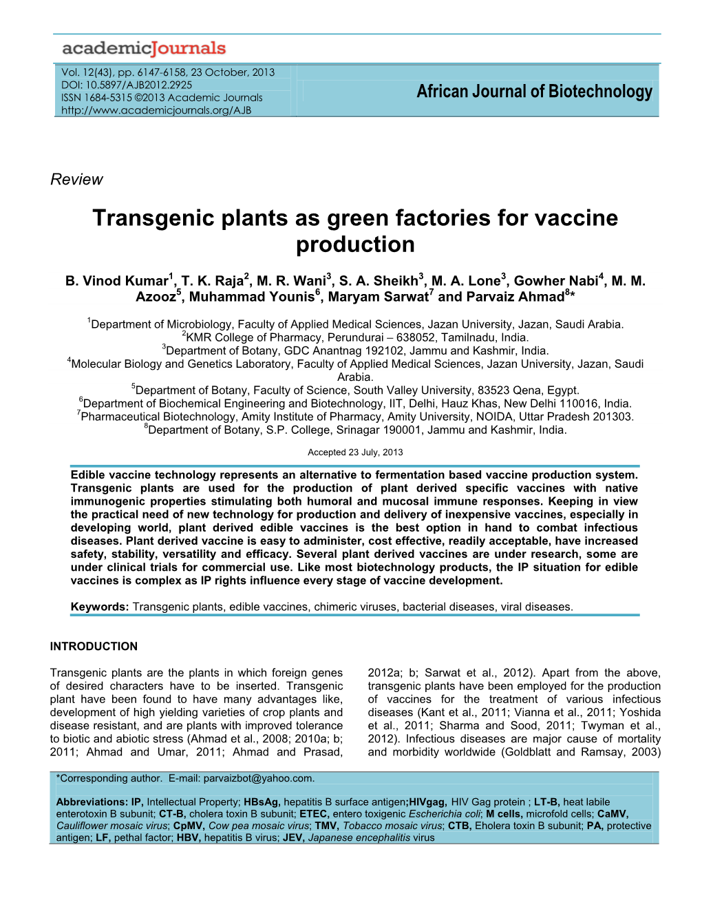 Transgenic Plants As Green Factories for Vaccine Production