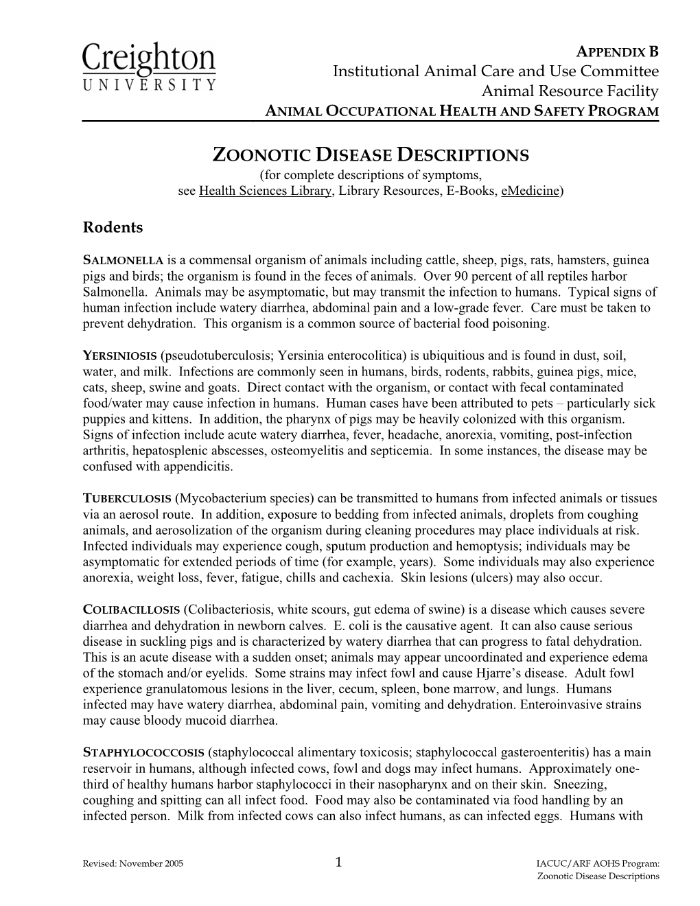 ZOONOTIC DISEASE DESCRIPTIONS (For Complete Descriptions of Symptoms, See Health Sciences Library, Library Resources, E-Books, Emedicine)