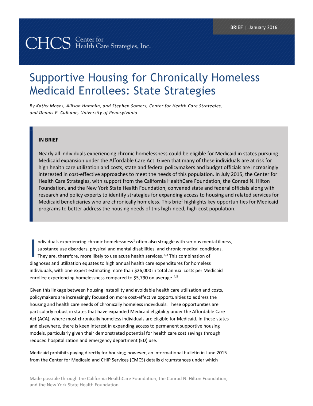 Supportive Housing for Chronically Homeless Medicaid Enrollees: State Strategies