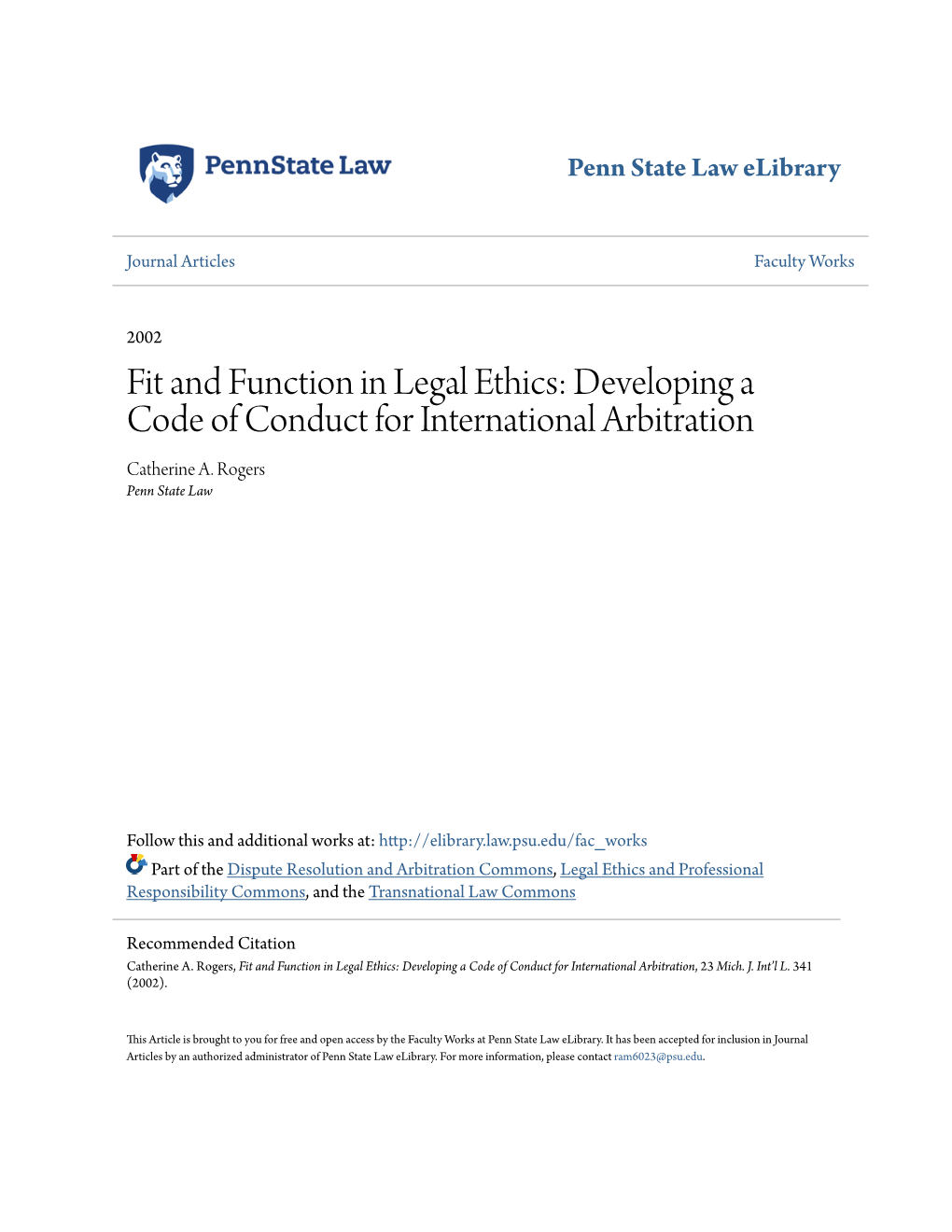 Fit and Function in Legal Ethics: Developing a Code of Conduct for International Arbitration Catherine A