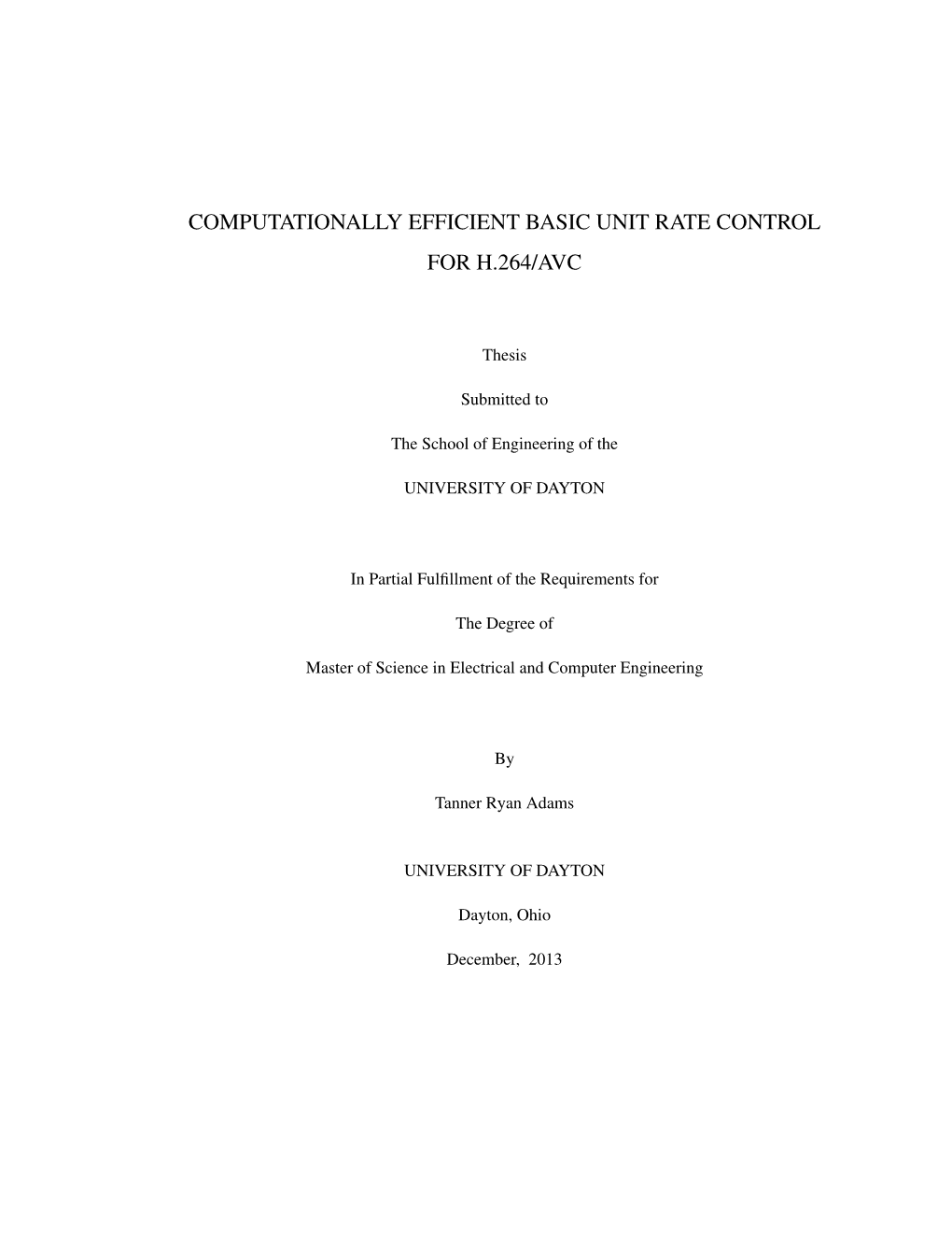 Computationally Efficient Basic Unit Rate Control for H.264/Avc