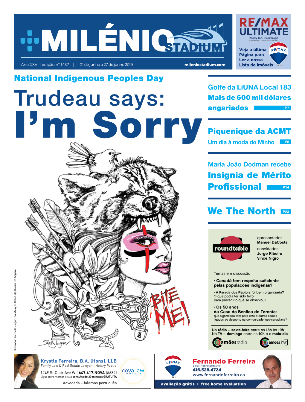 Trudeau Says: Angariados P7