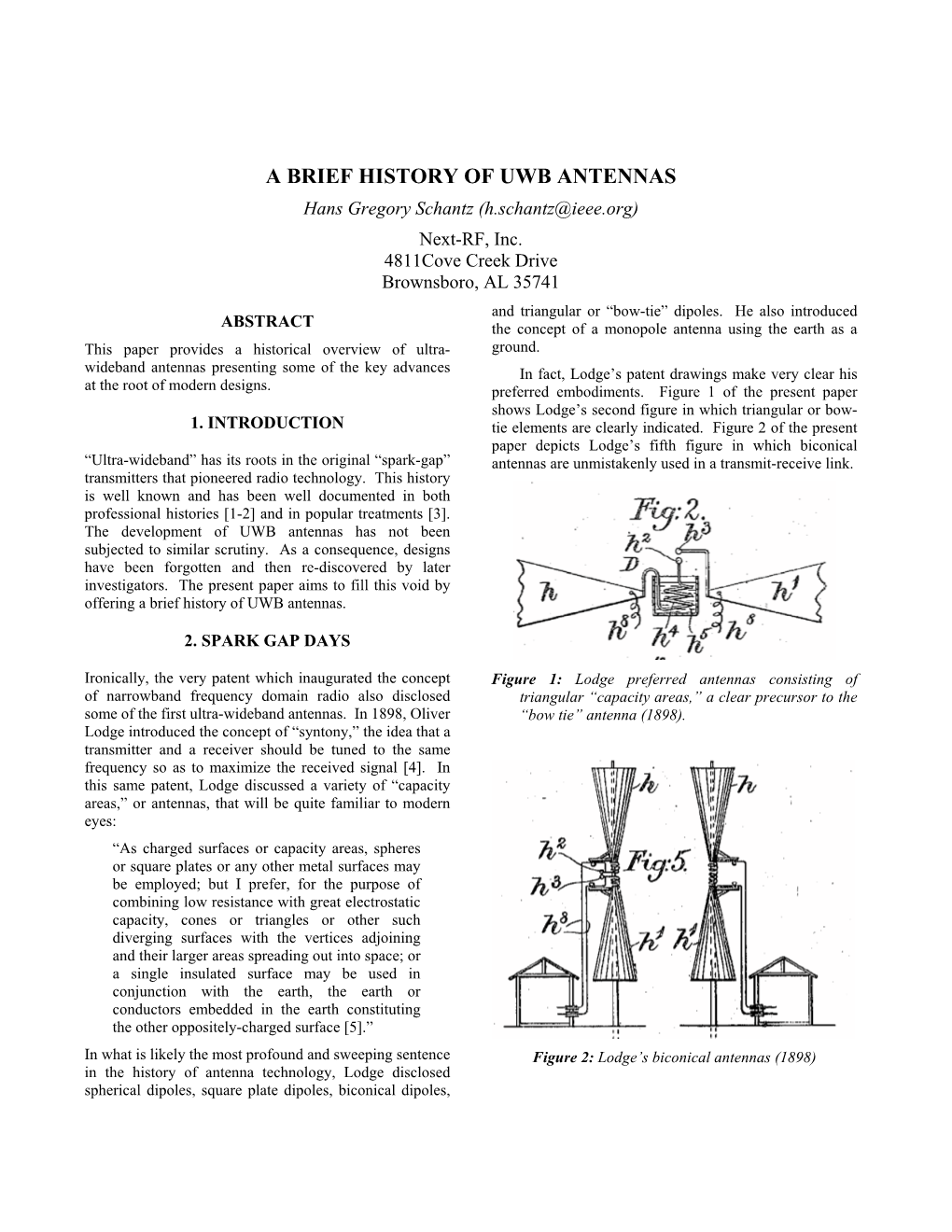 A BRIEF HISTORY of UWB ANTENNAS Hans Gregory Schantz (H.Schantz@Ieee.Org) Next-RF, Inc