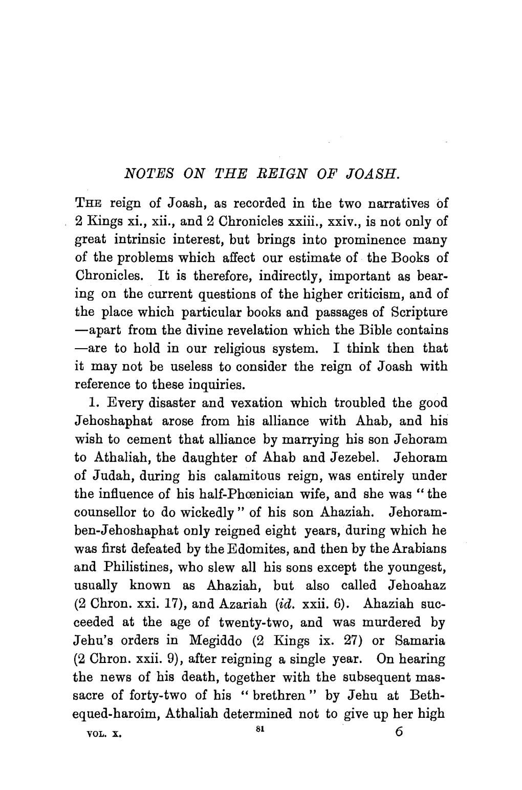 NOTES on the REIGN of JOASH. the Reign of J Oash, As Recorded In