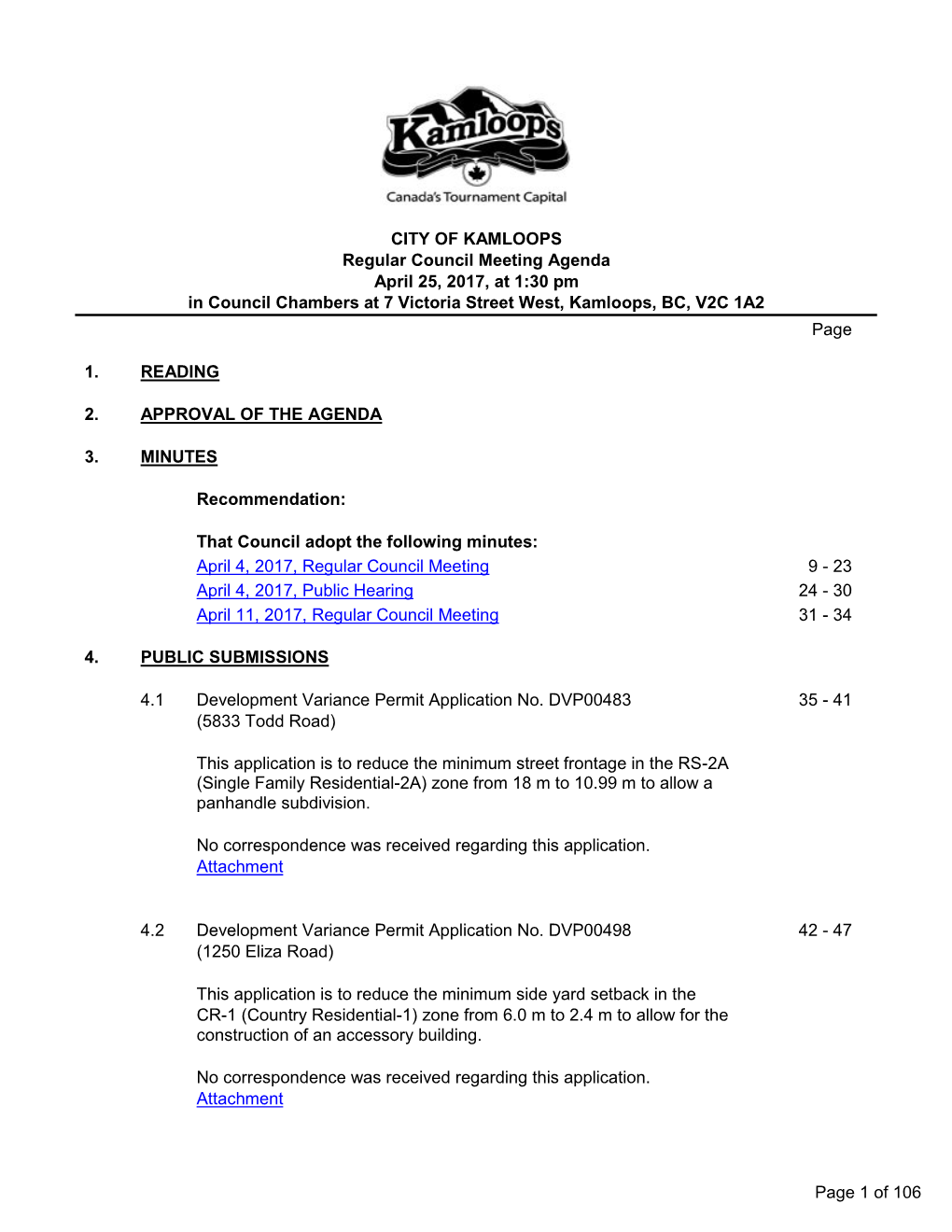 Regular Council Meeting Agenda April 25, 2017, at 1:30 Pm in Council Chambers at 7 Victoria Street West, Kamloops, BC, V2C 1A2