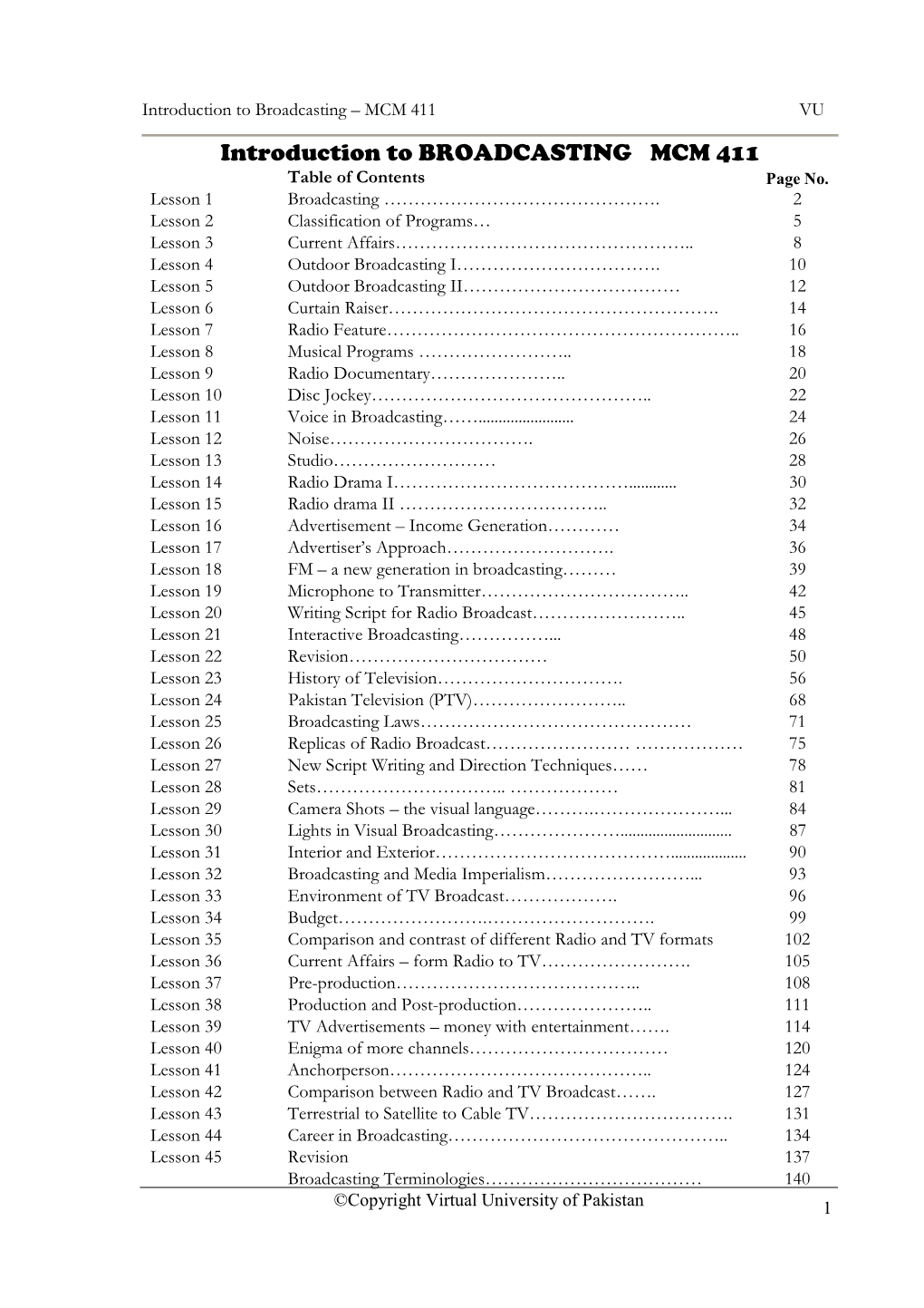 Introduction to BROADCASTING MCM 411 Table of Contents Page No