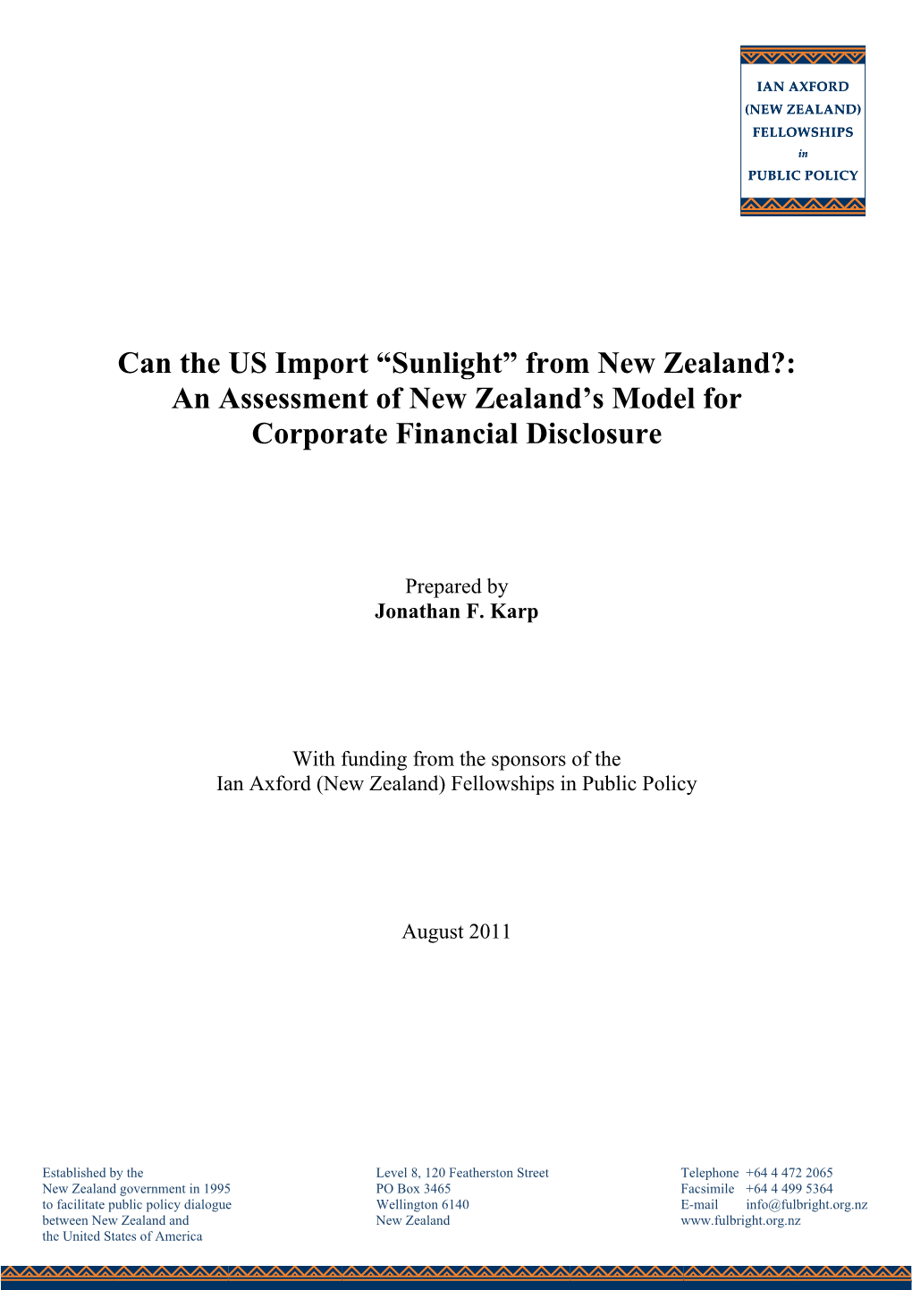 From New Zealand?: an Assessment of New Zealand’S Model for Corporate Financial Disclosure