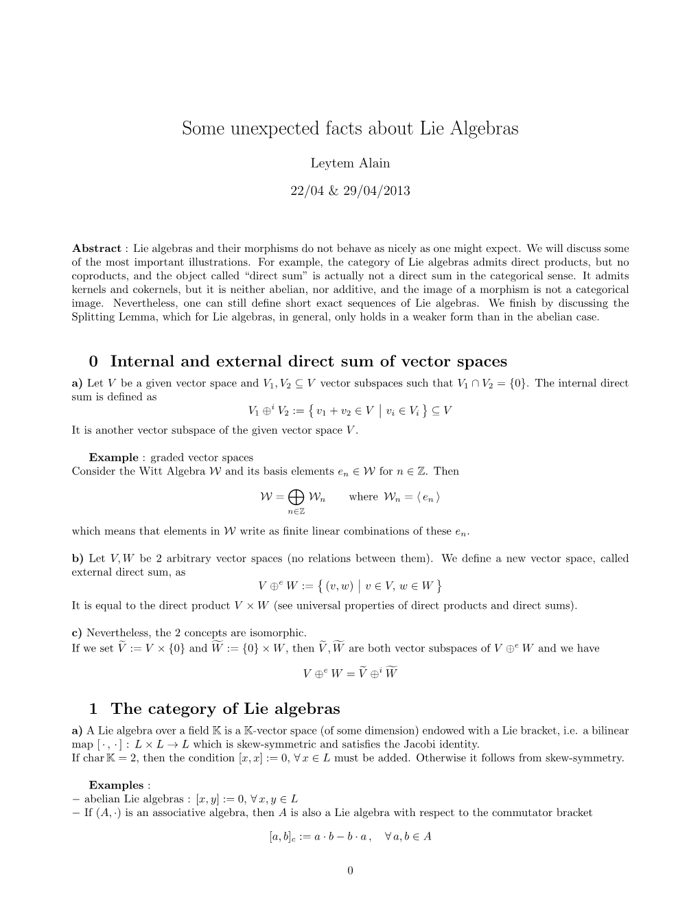 Some Unexpected Facts About Lie Algebras