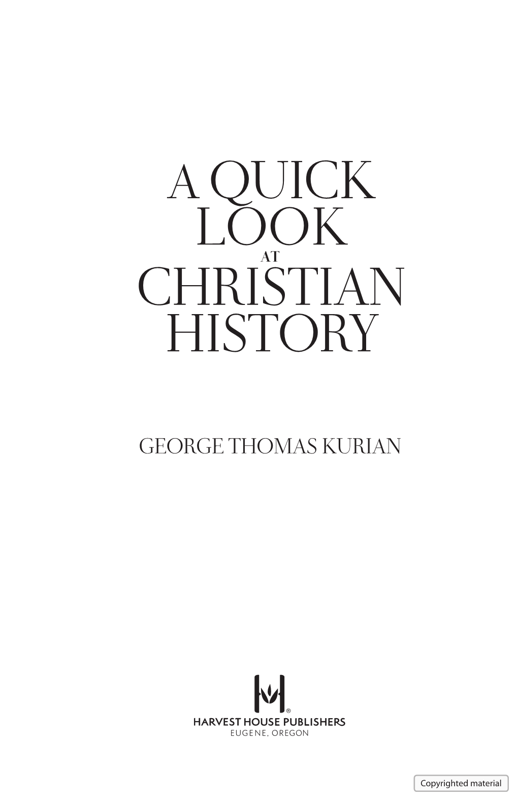 A Quick Look at Christian History