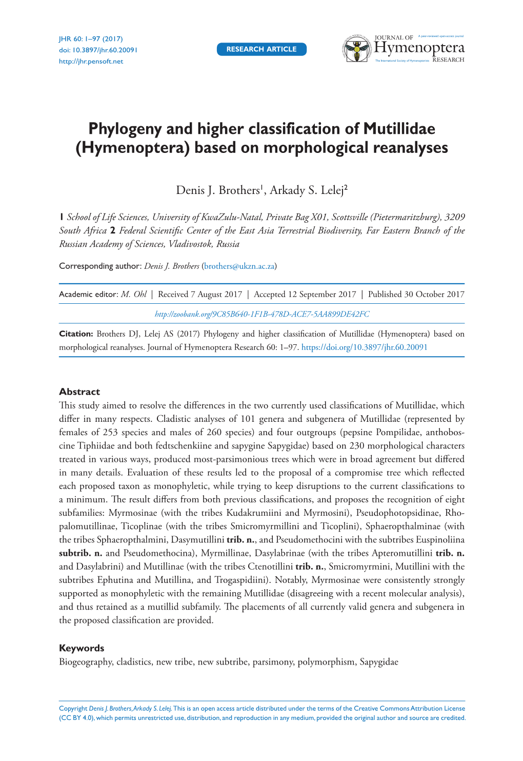 Phylogeny and Higher Classification of Mutillidae( Hymenoptera)