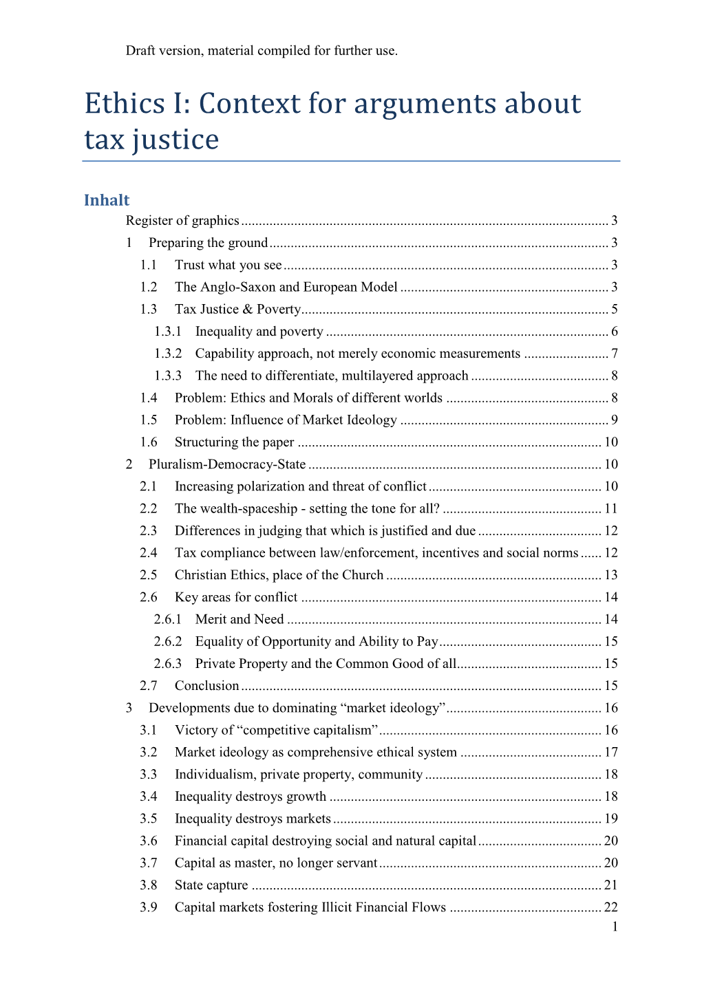 Ethics I: Context for Arguments About Tax Justice