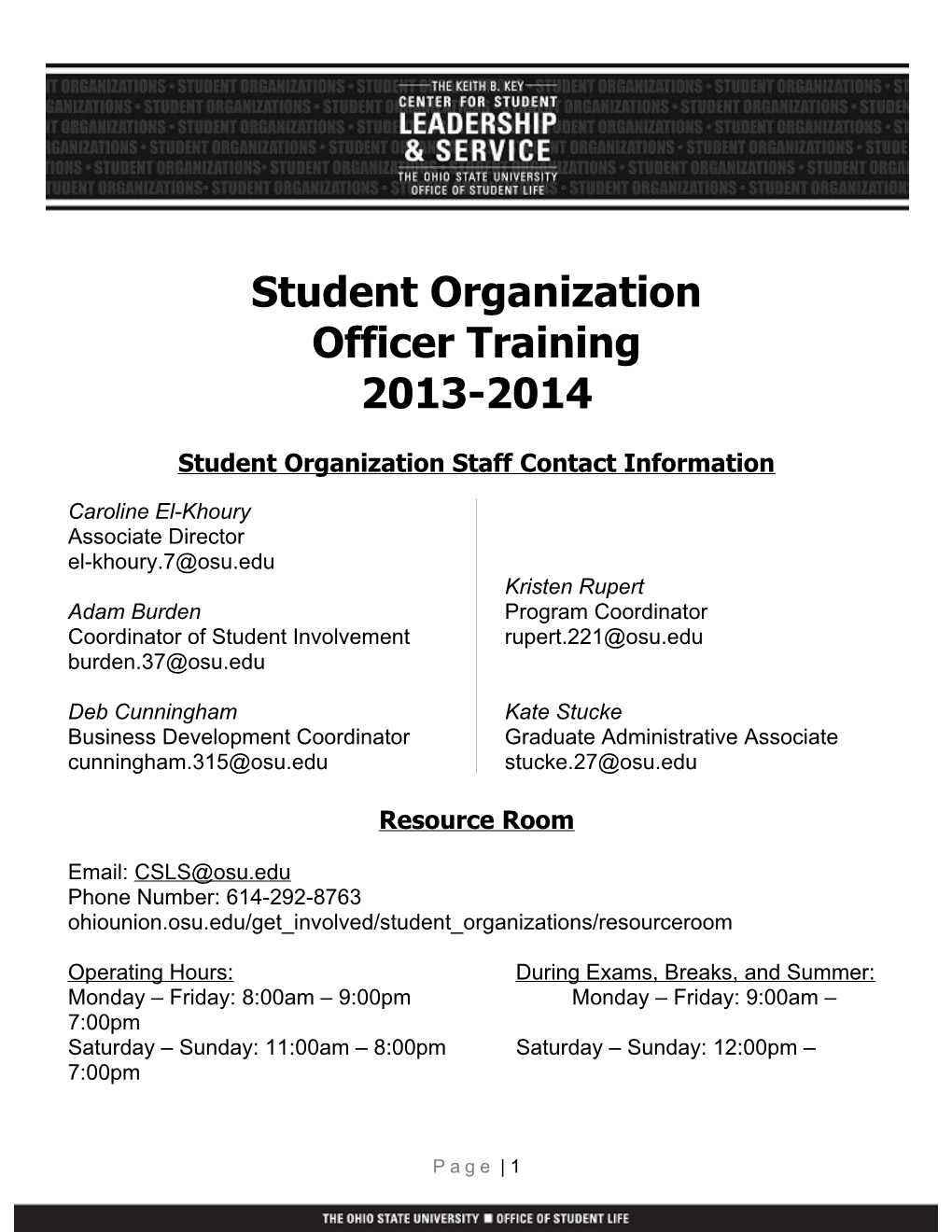 Student Organization Officer Training 2013-2014 Student Organization Staff Contact Information