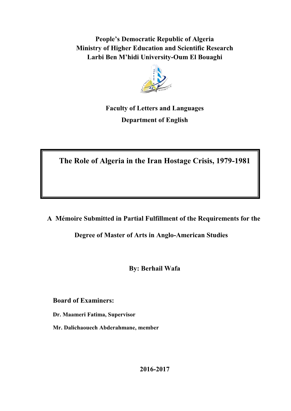 The Role of Algeria in the Iran Hostage Crisis, 1979-1981