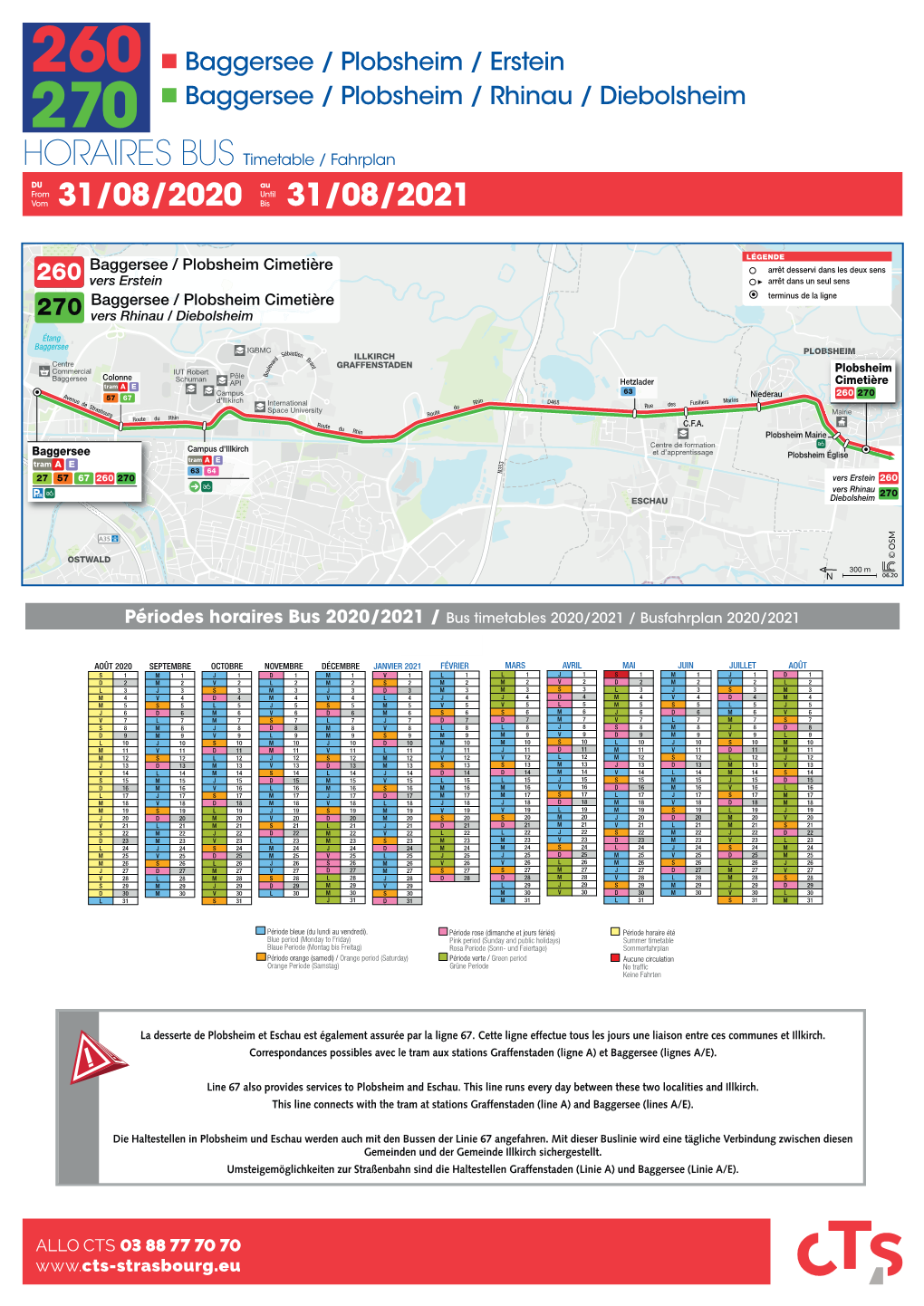 Baggersee / Plobsheim / Erstein 270  Baggersee / Plobsheim / Rhinau / Diebolsheim HORAIRES BUS Timetable / Fahrplan DU Au from Until Vom 31/08/2020 Bis 31/08/2021