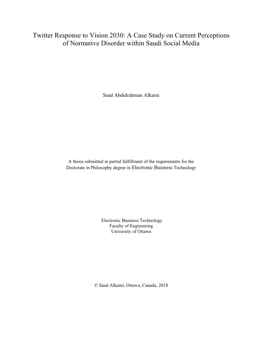 Twitter Response to Vision 2030: a Case Study on Current Perceptions of Normative Disorder Within Saudi Social Media