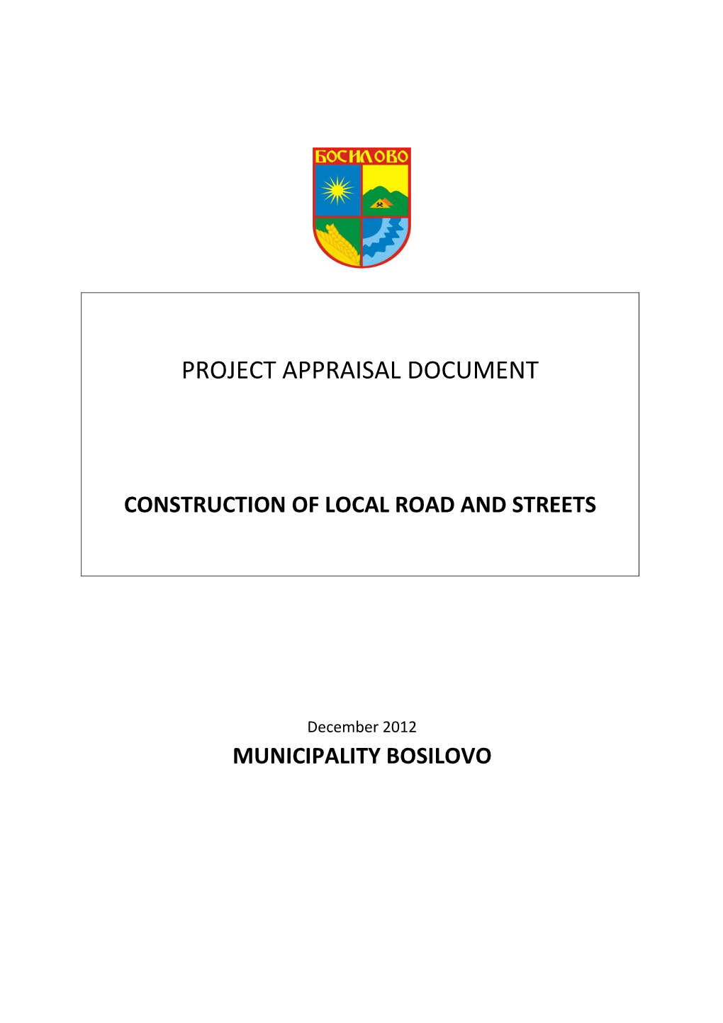 Bosilovo Project Paper On