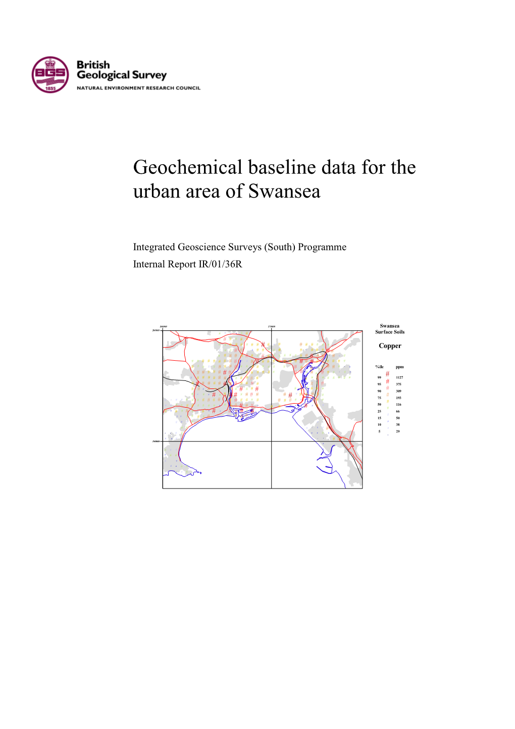 Geochemical Baseline Data for the Urban Area of Swansea