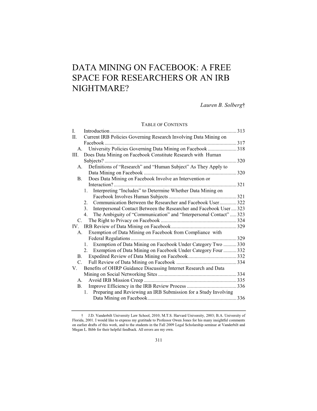 Data Mining on Facebook: a Free Space for Researchers Or an Irb Nightmare?
