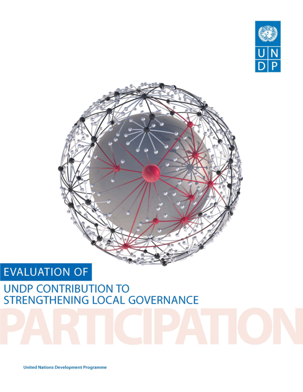 Evaluation of UNPD Contribution to Strengthening Local Governance