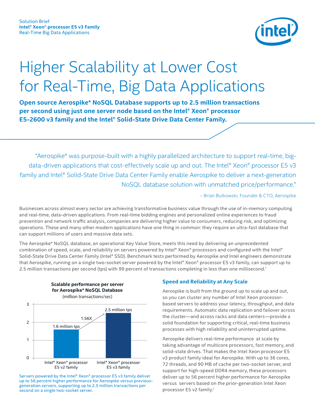 Higher Scalability at Lower Cost for Real-Time, Big Data Applications