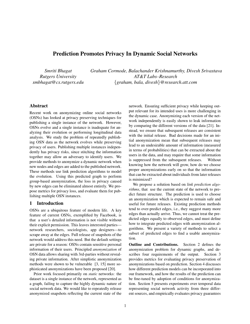 Prediction Promotes Privacy in Dynamic Social Networks