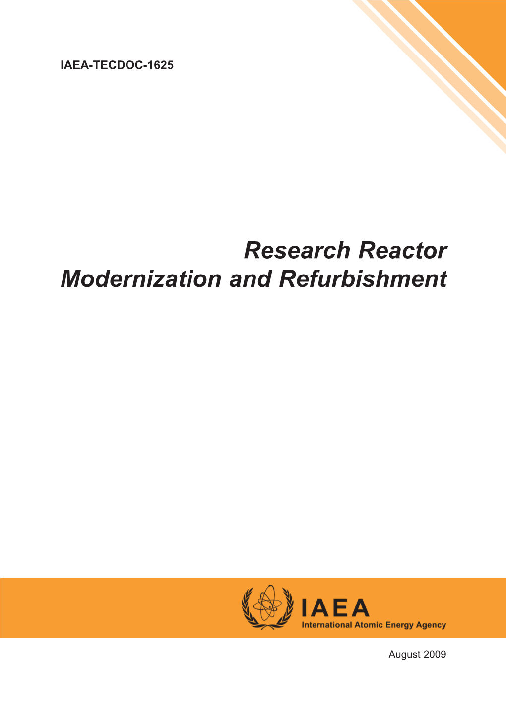 Research Reactor Modernization and Refurbishment