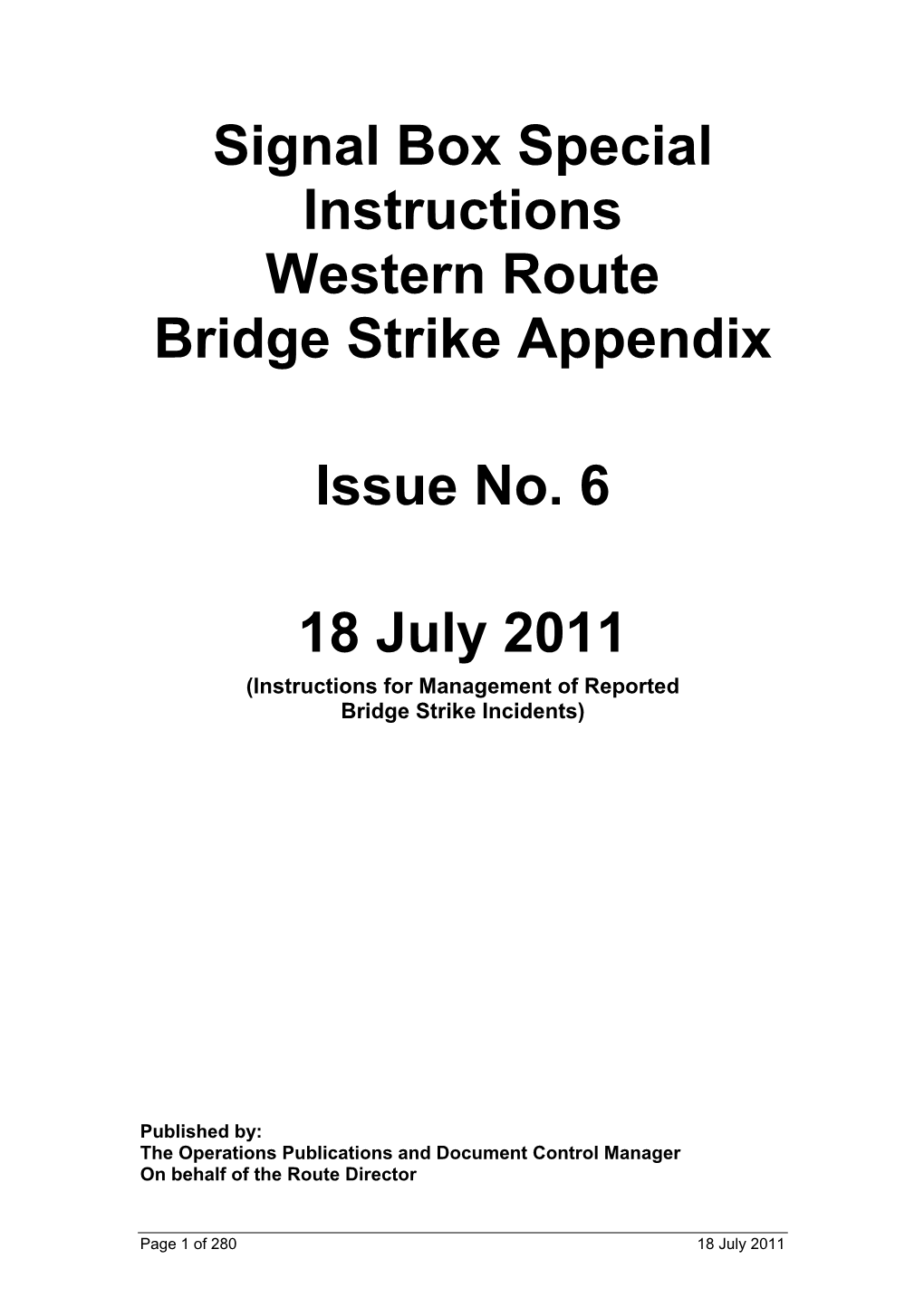 Western Bridge Strike Appendix 18 07 11