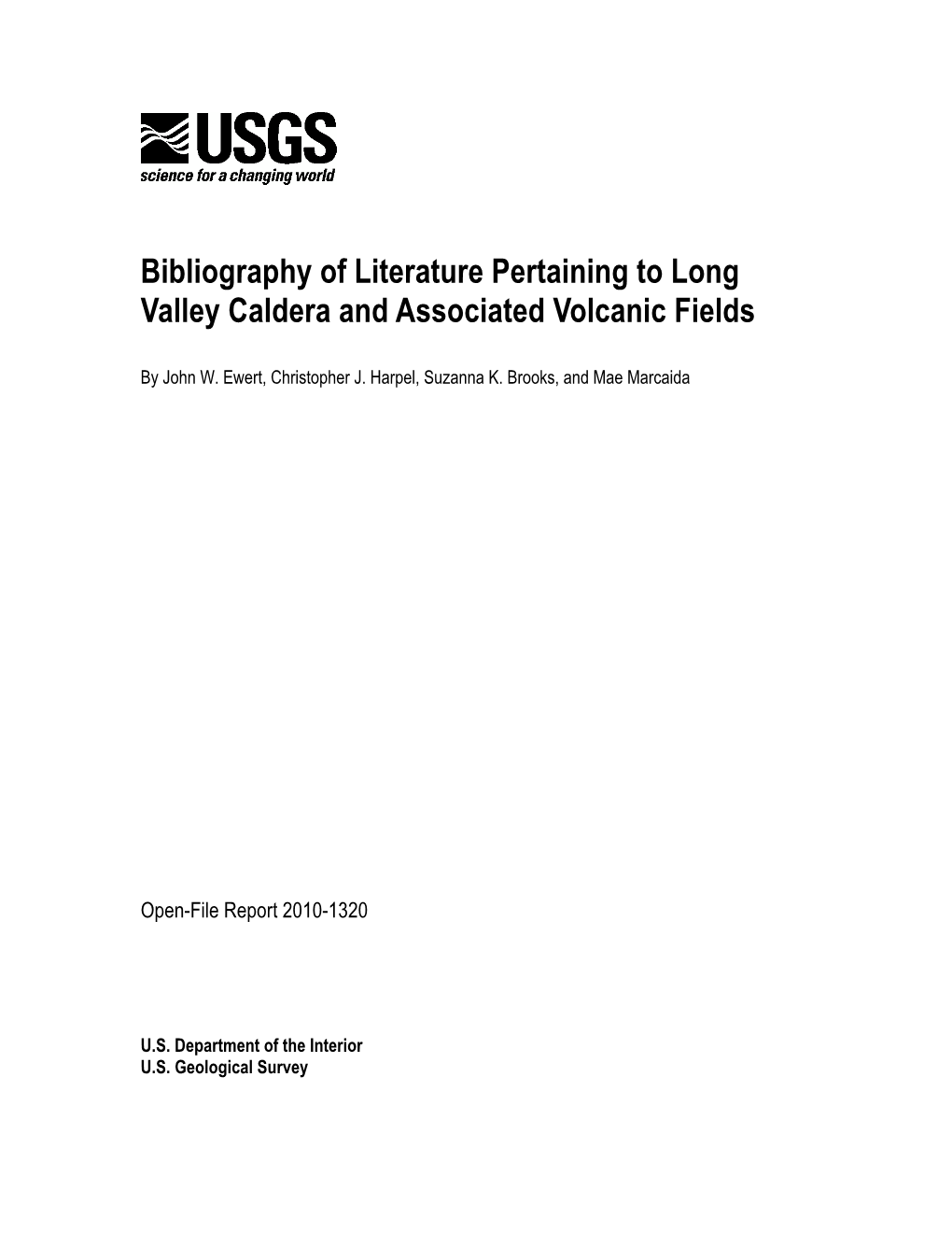 Bibliography of Literature Pertaining to Long Valley Caldera and Associated Volcanic Fields