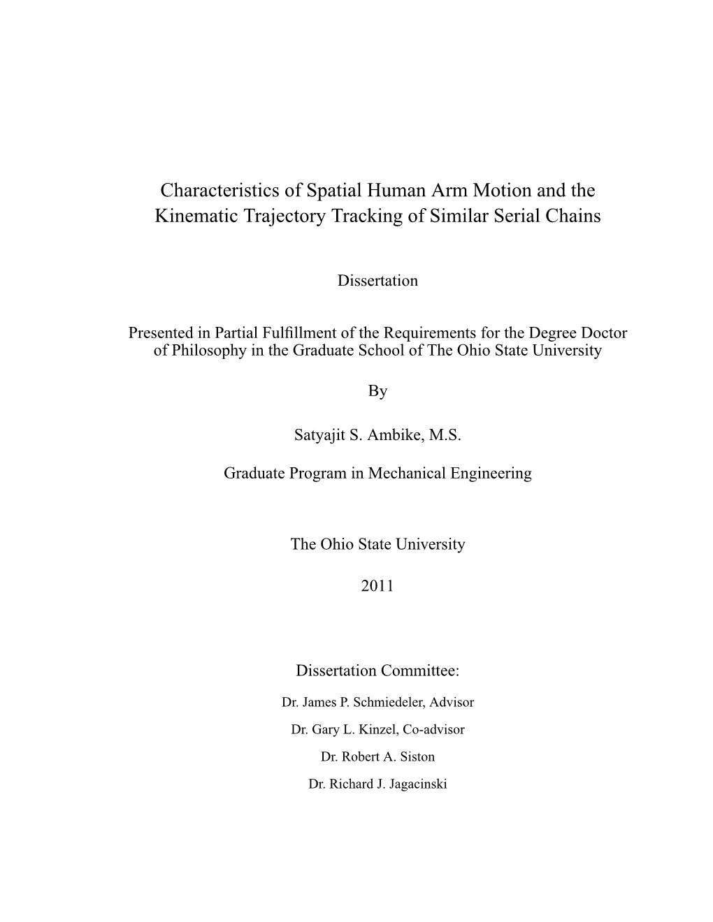Characteristics of Spatial Human Arm Motion and the Kinematic Trajectory Tracking of Similar Serial Chains