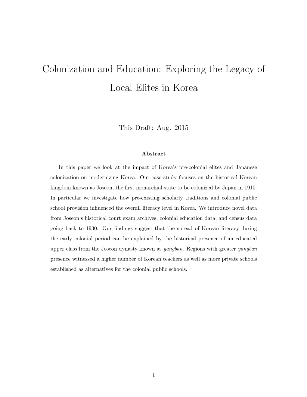 Colonization and Education: Exploring the Legacy of Local Elites in Korea