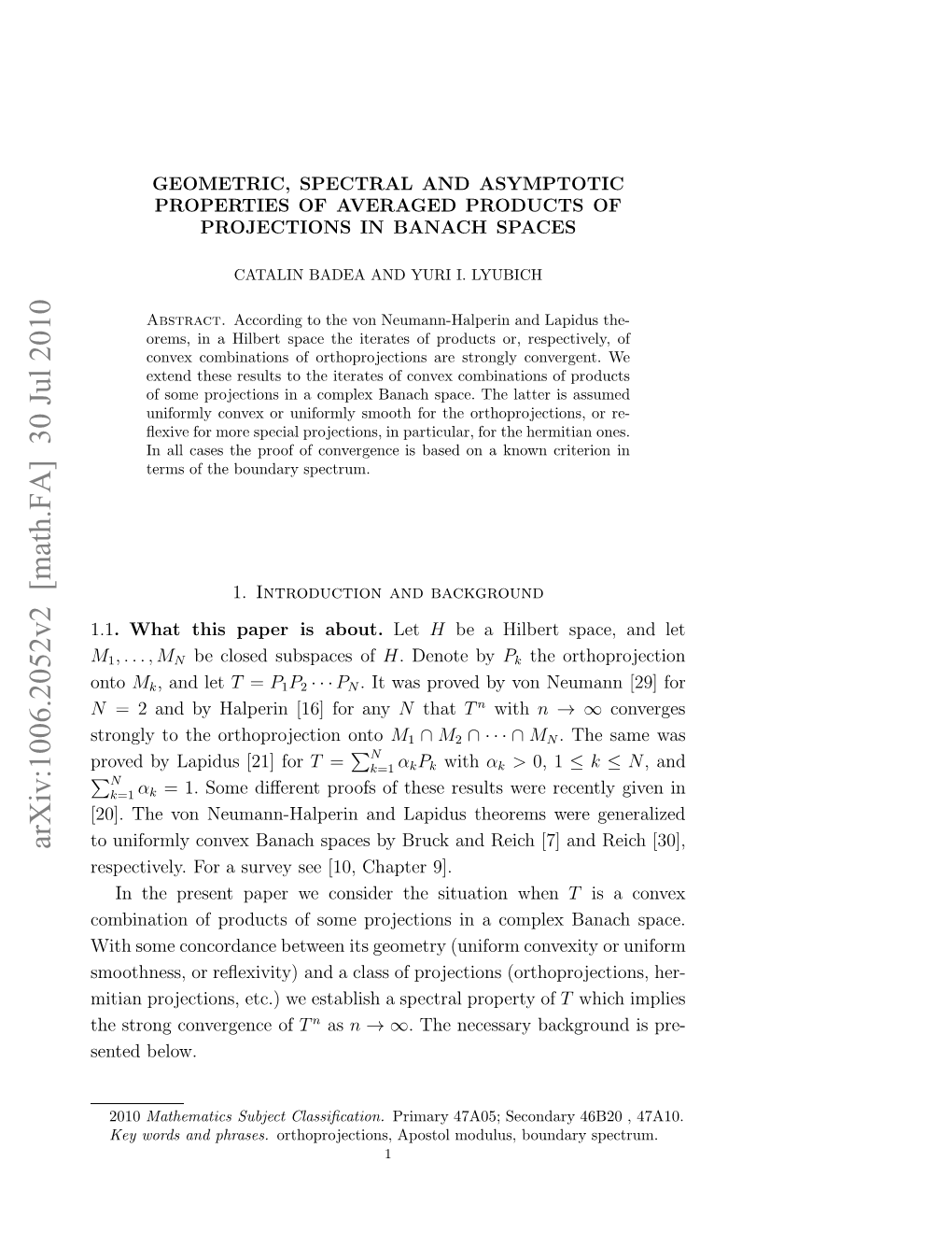 Geometric, Spectral and Asymptotic Properties of Averaged Products Of