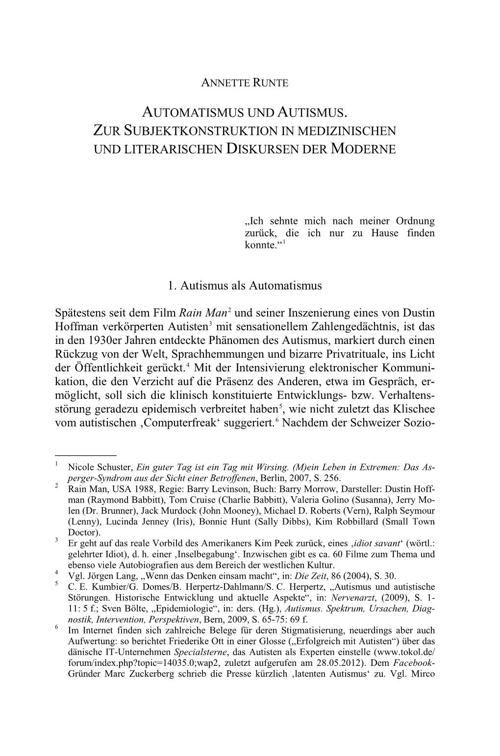 Automatismus Und Autismus. Zur Subjektkonstruktion in Medizinischen Und Literarischen Diskursen Der Moderne