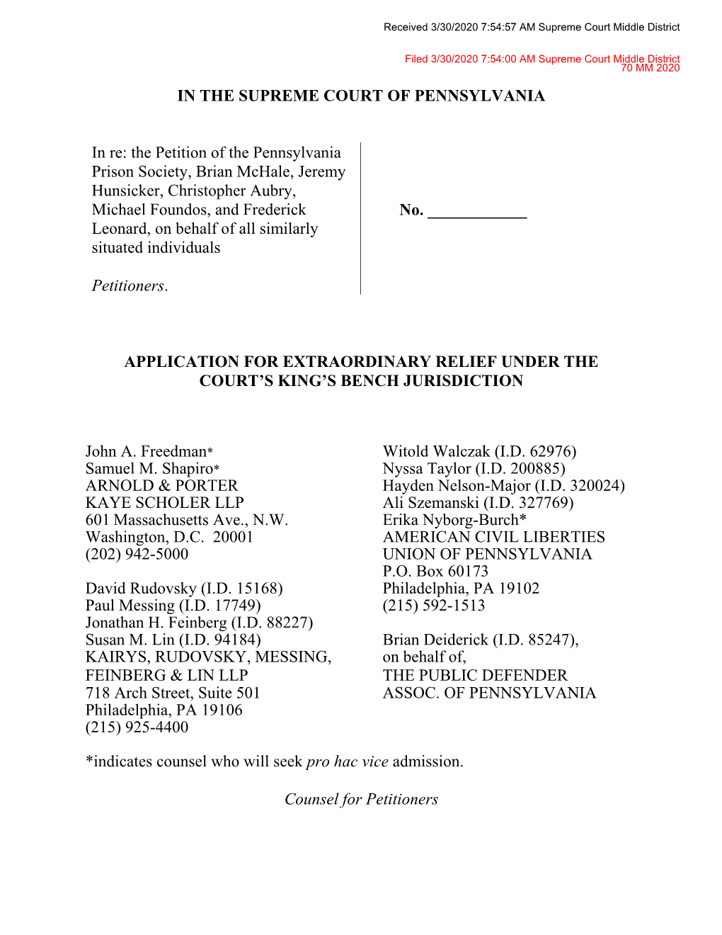 The Petition of the Pennsylvania Prison Society, Brian Mchale, Jeremy Hunsicker, Christopher Aubry, Michael Foundos, and Frederick No