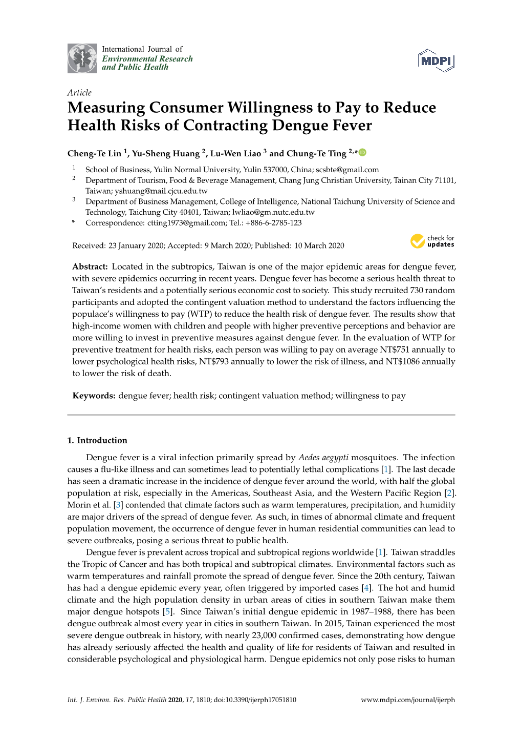 Measuring Consumer Willingness to Pay to Reduce Health Risks of Contracting Dengue Fever
