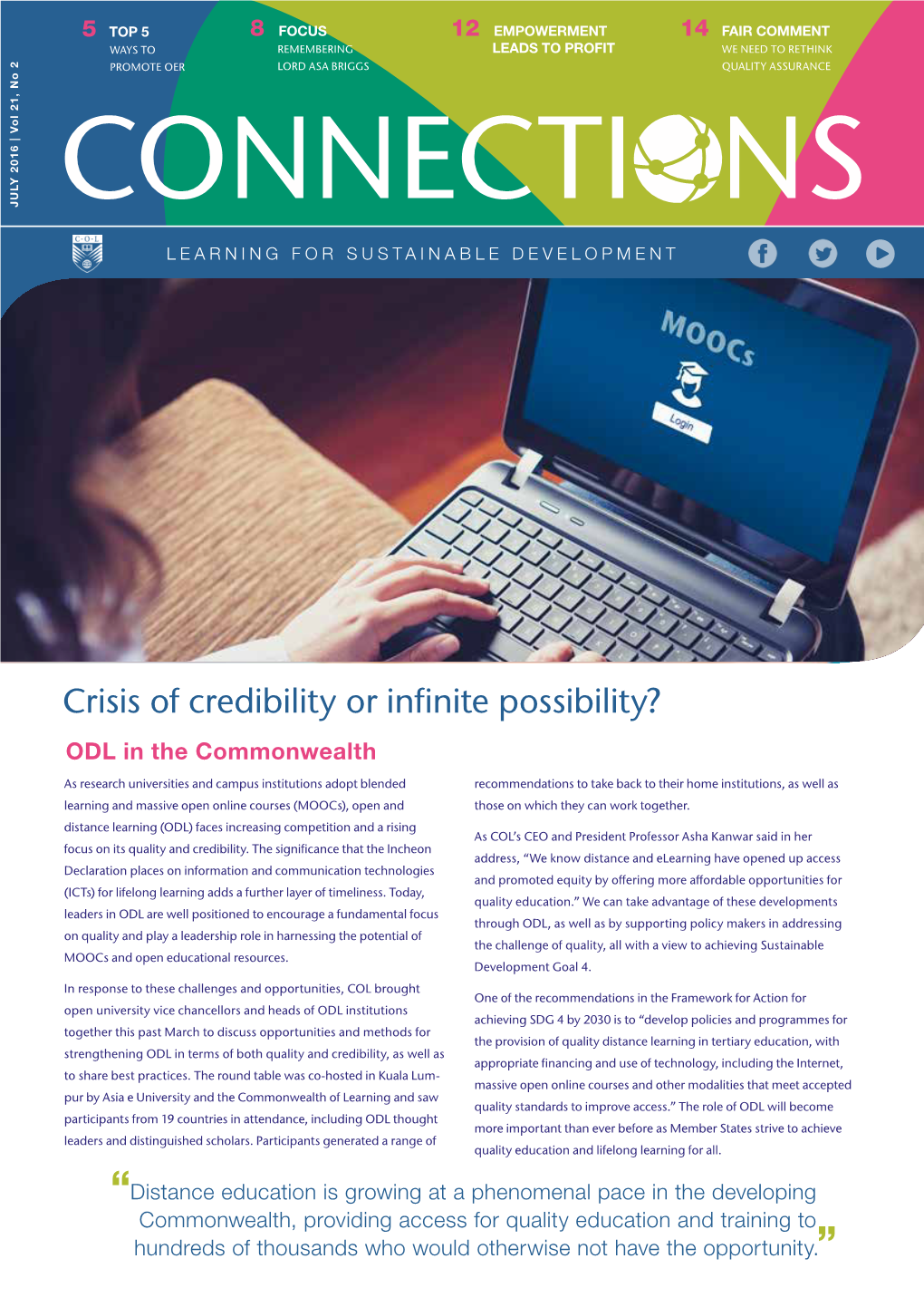 Crisis of Credibility Or Infinite Possibility? ODL in the Commonwealth