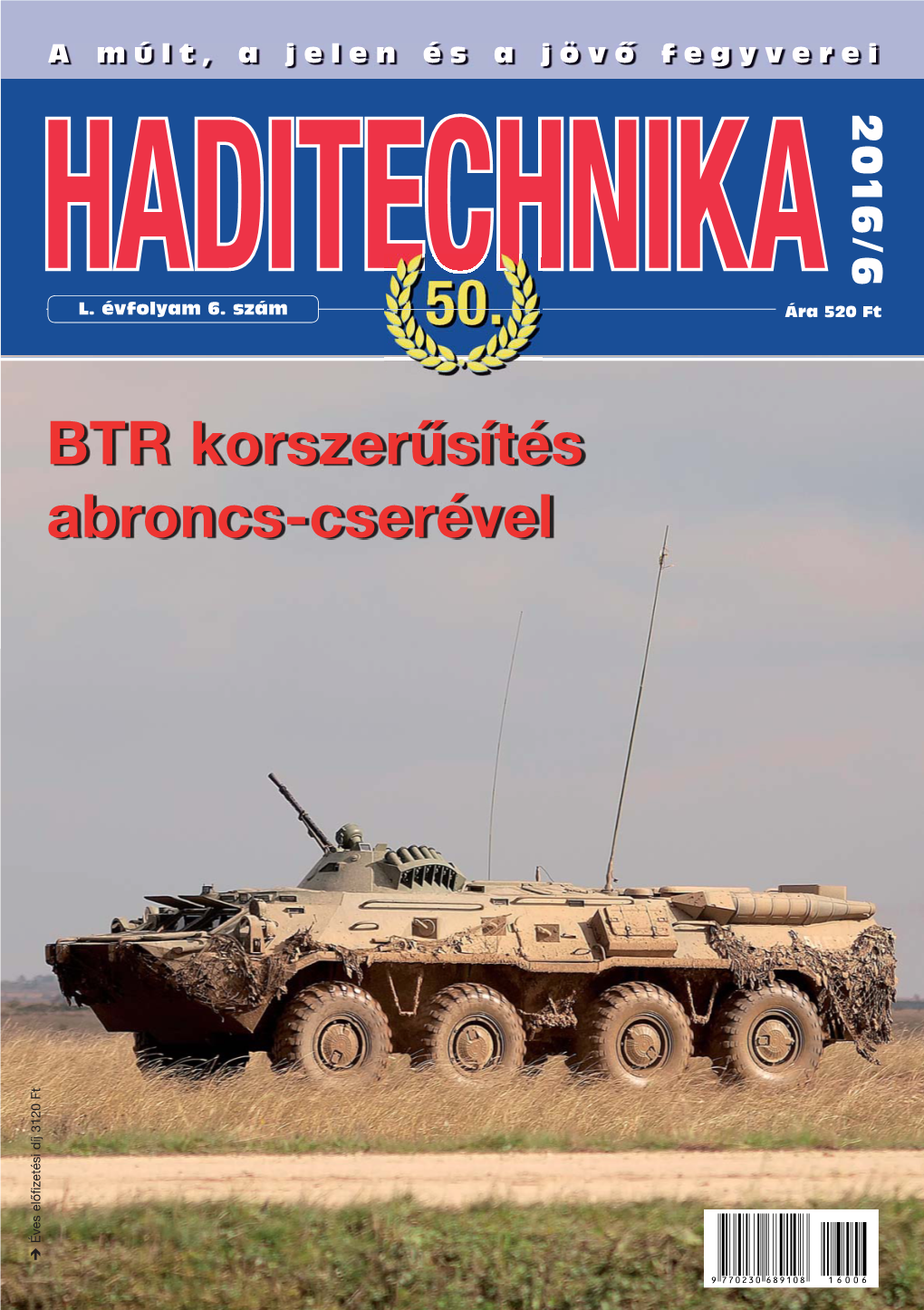 BTR Korszerűsítés Abroncs-Cserével Éves Előfizetési Díj 3120 Ft
