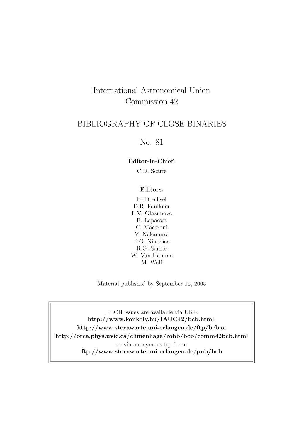 International Astronomical Union Commission 42 BIBLIOGRAPHY