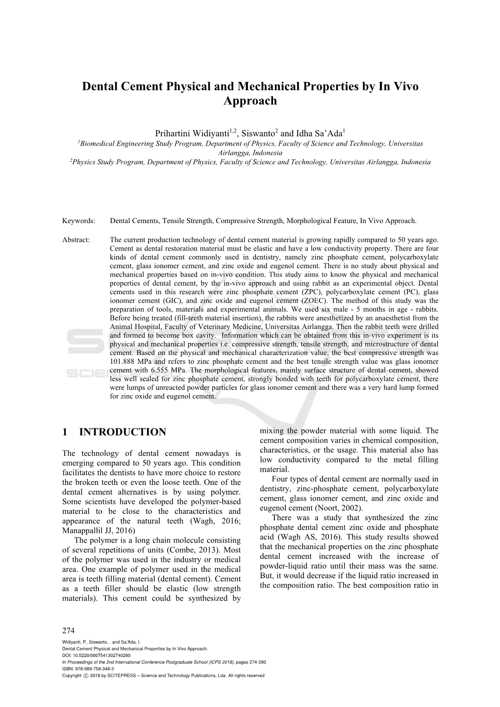 Dental Cement Physical and Mechanical Properties by in Vivo Approach