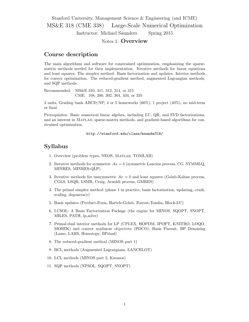 MS&E 318 (CME 338) Large-Scale Numerical Optimization Course Description Syllabus