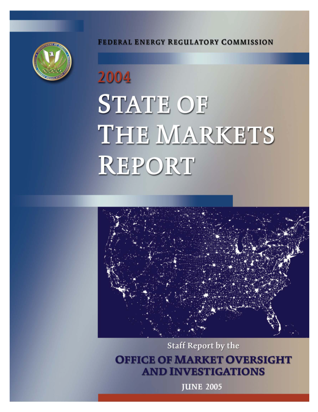 2004 State of the Markets Report