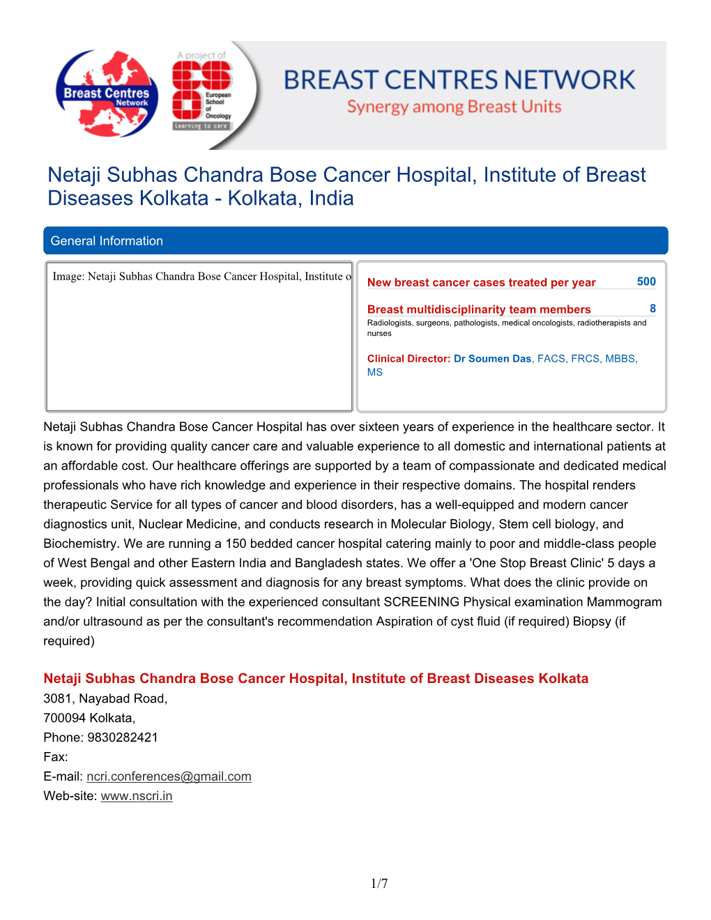 Netaji Subhas Chandra Bose Cancer Hospital, Institute of Breast Diseases Kolkata - Kolkata, India