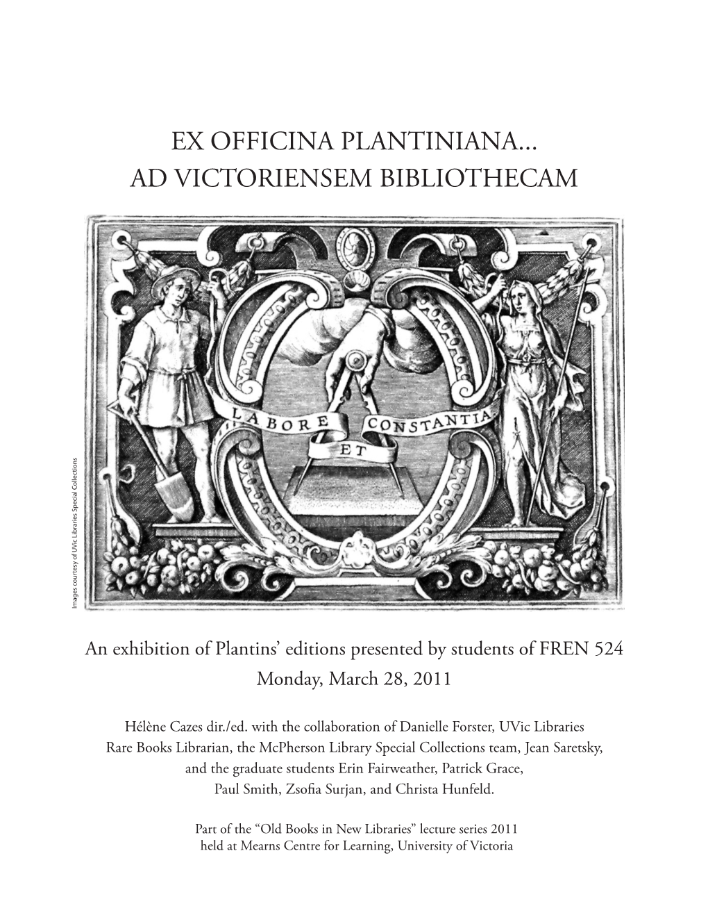 EX OFFICINA PLANTINIANA... AD VICTORIENSEM BIBLIOTHECAM 11 Vande Walle, Jacob, SJ