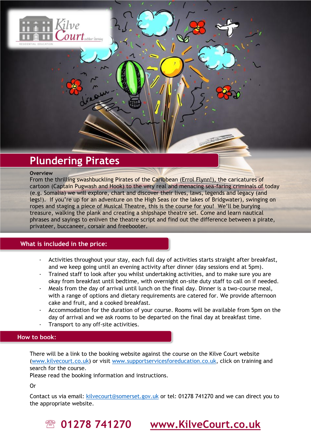 Plundering Pirates 01278 741270