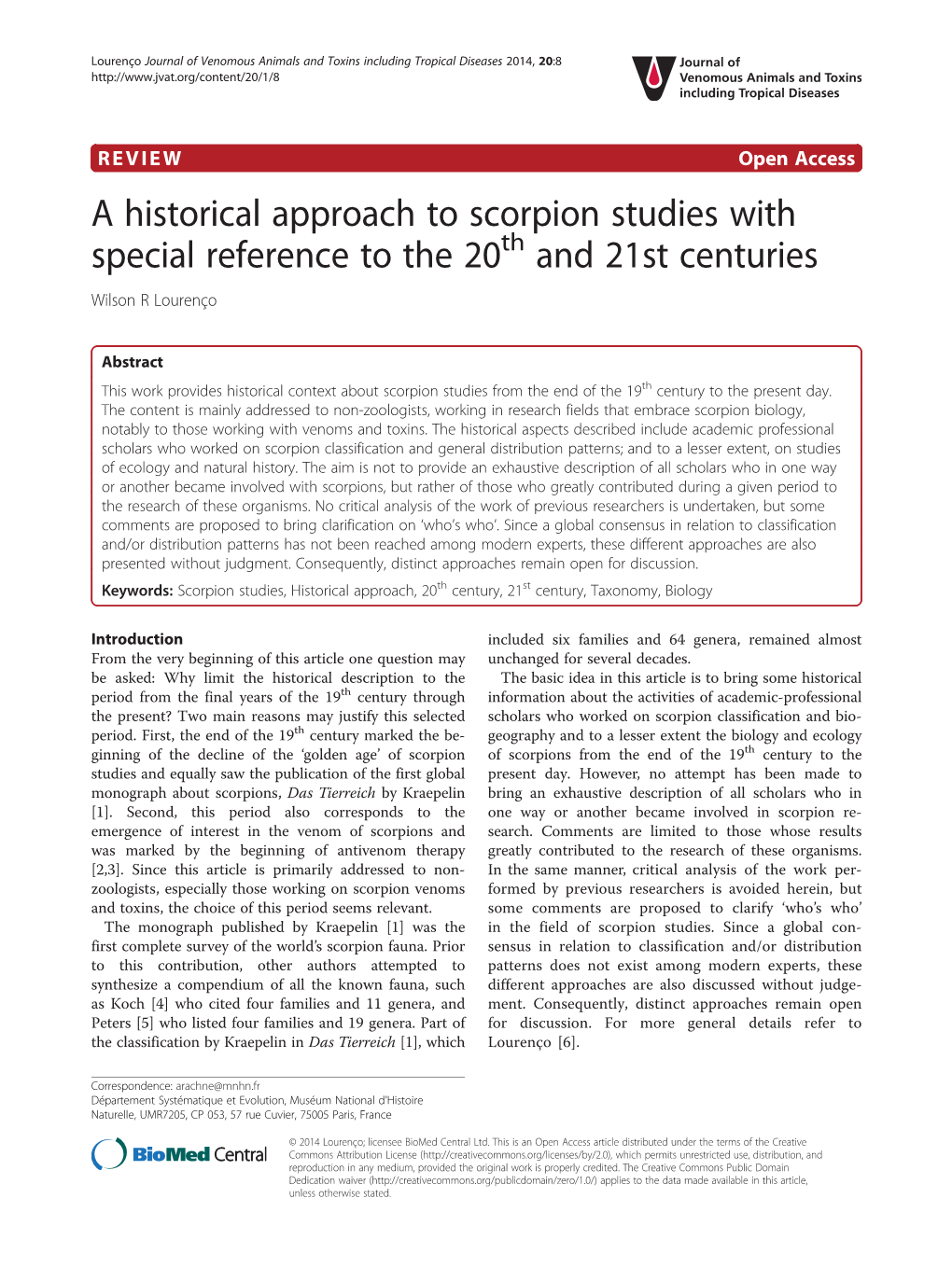 A Historical Approach to Scorpion Studies with Special Reference to the 20Th and 21St Centuries Wilson R Lourenço