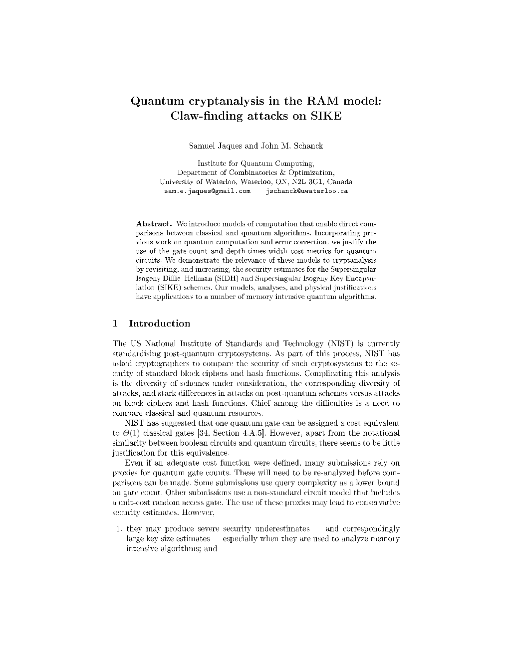Quantum Cryptanalysis in the RAM Model: Claw-Finding Attacks on SIKE
