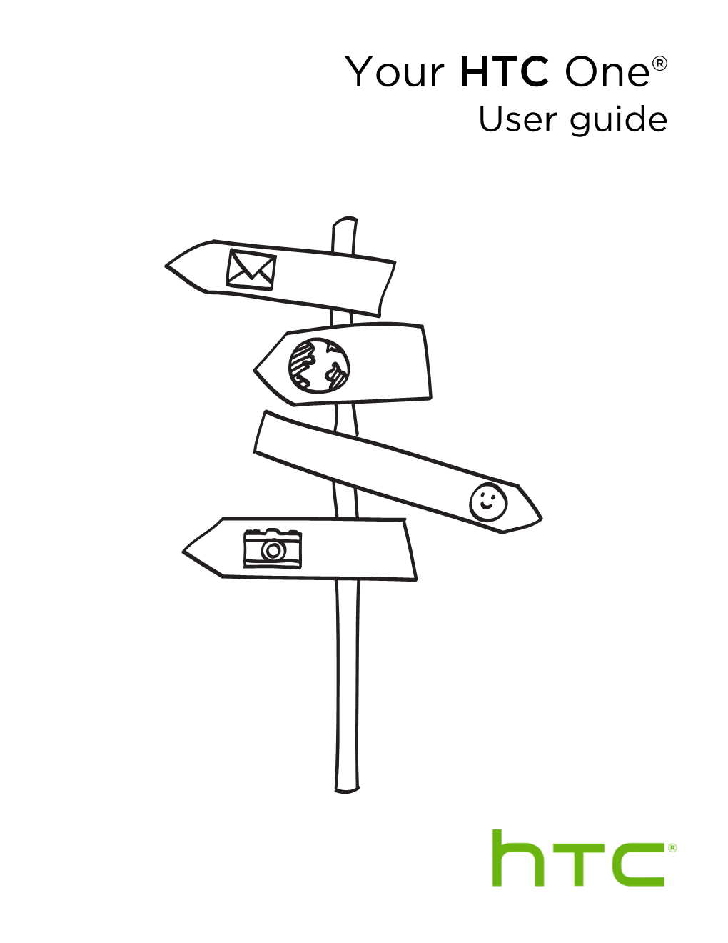 Your HTC One® User Guide 2 Contents Contents