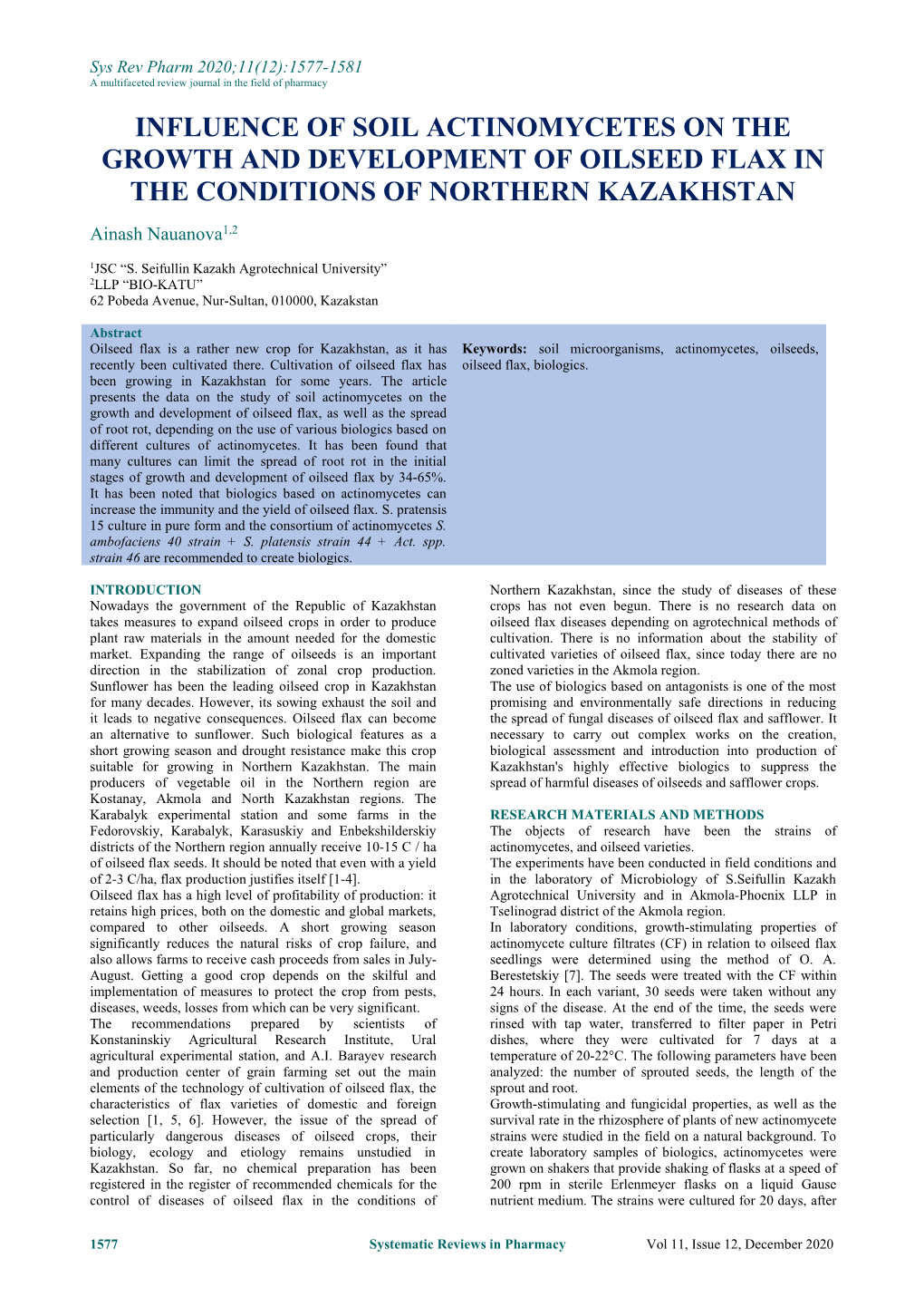 INFLUENCE of SOIL ACTINOMYCETES on the GROWTH and DEVELOPMENT of OILSEED FLAX in the CONDITIONS of NORTHERN KAZAKHSTAN Ainash Nauanova1,2