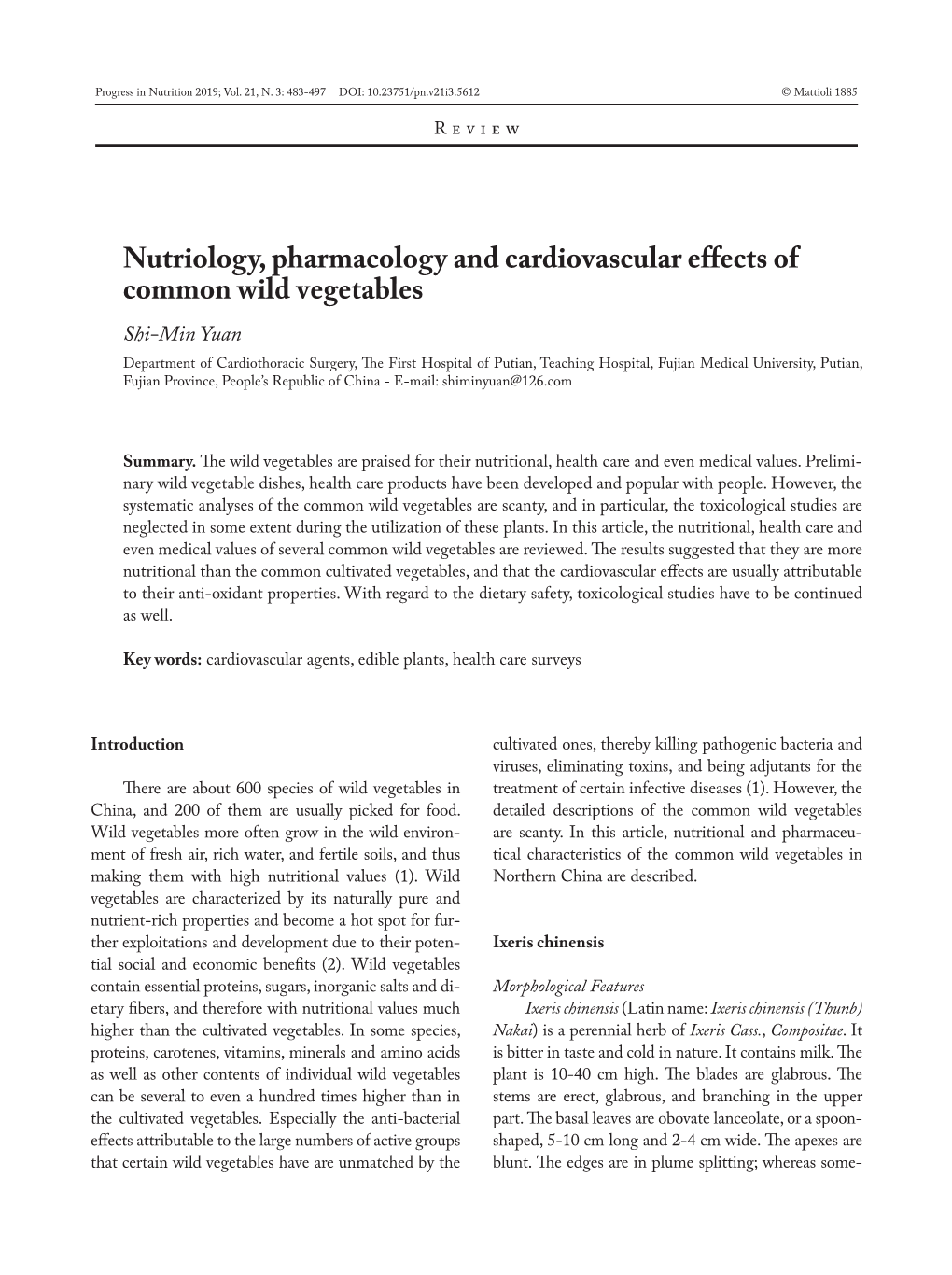 Nutriology, Pharmacology and Cardiovascular Effects of Common